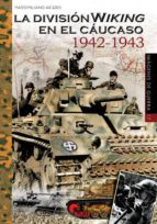 La División Wiking en el Cáucaso 1942-1943, de Massimiliano Afiero | portada del libro