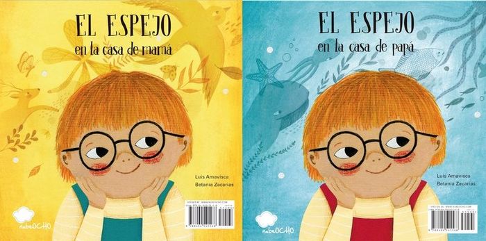 El espejo en la casa de mamá / El espejo en la casa de papá, de Luis Amavisca | portada del libro