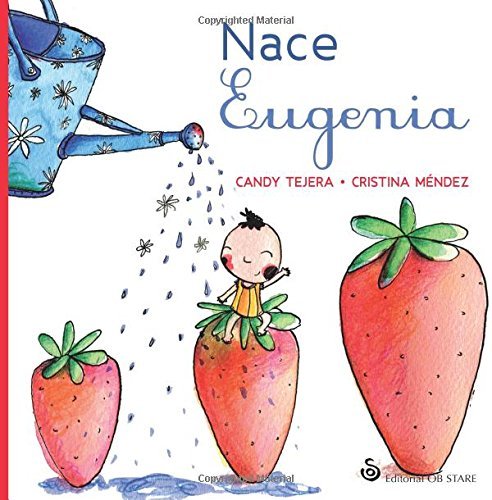 NACE EUGENIA (N.E. 3), de Tejera González | portada del libro