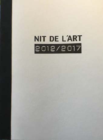 Nit de l'art 2012/2017, de Varios autores | portada del libro