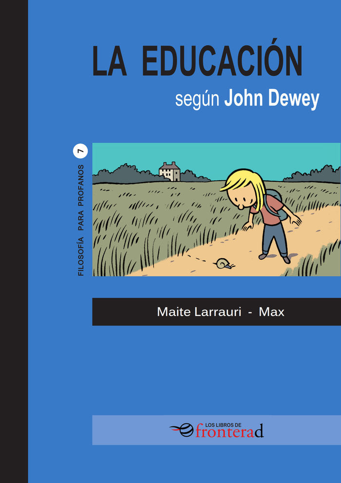 LA EDUCACION SEGUN JOHN DEWEY, de Larrauri, Maite | portada del libro