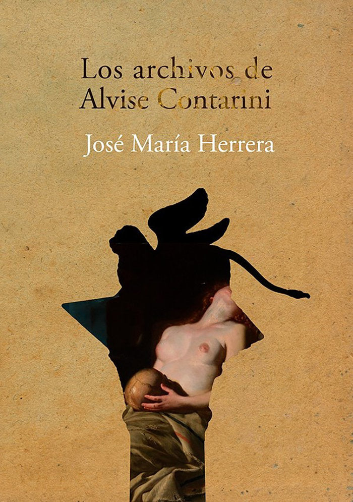 LOS ARCHIVOS DE ALVISE CONTARINI, de Herrera, José María | portada del libro