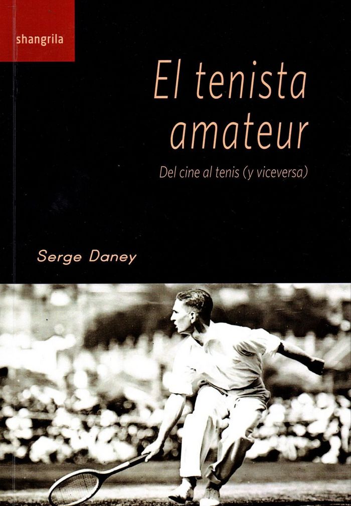 El tenista amateur, de Daney | portada del libro