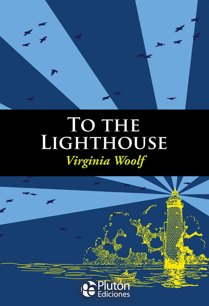 TO THE LIGHTHOUSE, de Woolf, Virginia | portada del libro