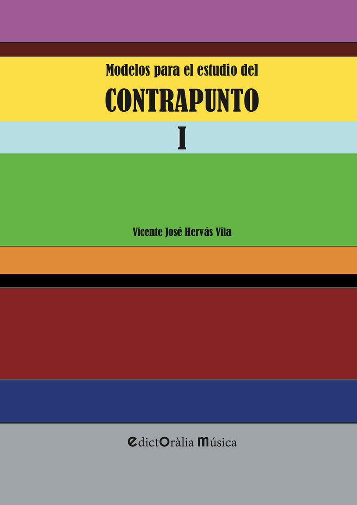 MODELOS PARA EL ESTUDIO DEL CONTRAPUNTO I, de VICENTE JOSé HERVAS VILA | portada del libro