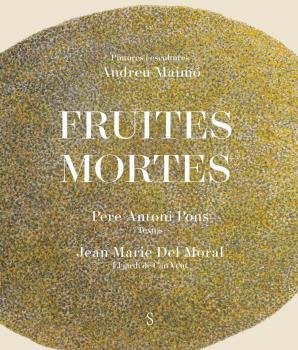 FRUITES MORTES, de VARIOS AUTORES | portada del libro