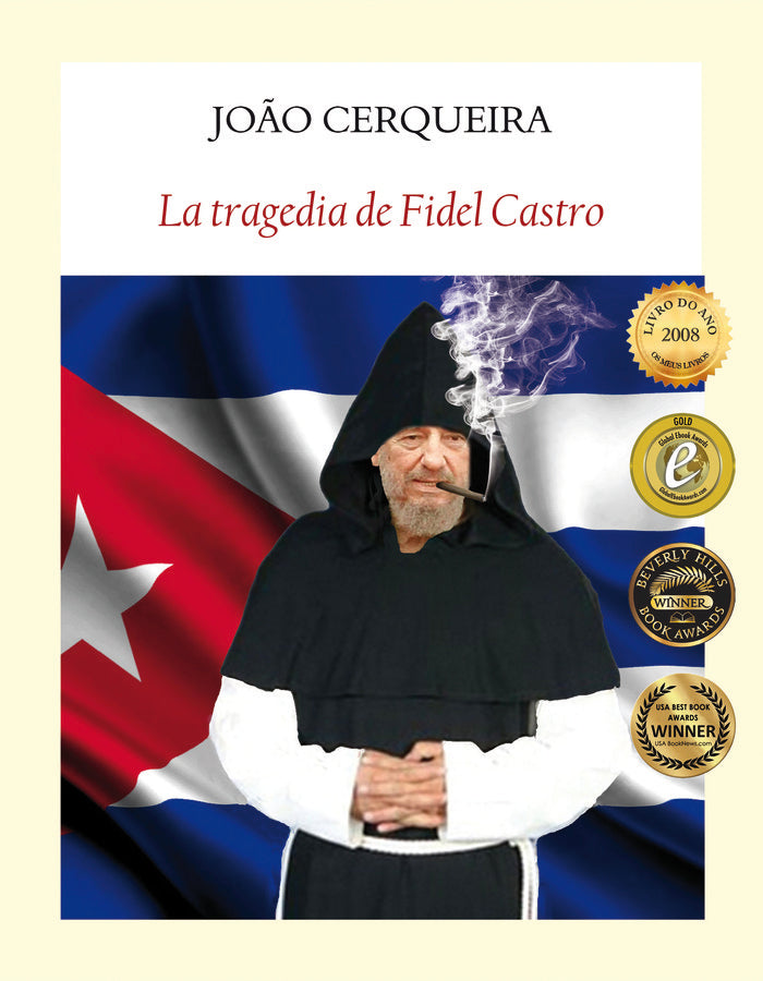 La tragedia de Fidel Castro, de Cerqueira, João | portada del libro
