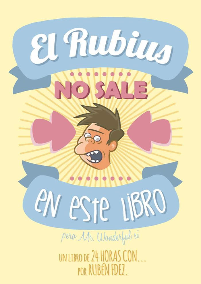 El Rubius no sale en este libro, de Fernández Fuentes, Rubén | portada del libro