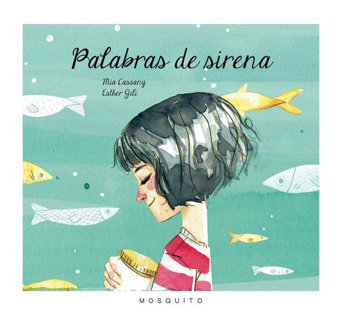 Palabras de sirena, de Cassany Biosca, Mia | portada del libro