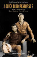 ¿Quién dijo rendirse?, de Martín Otín, José Antonio | portada del libro