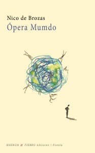 OPERA MUMDO, de DE BROZAS,NICO | portada del libro