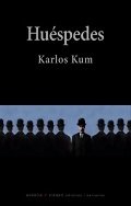 Huéspedes, de Kum, Karlos | portada del libro