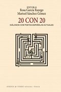 20 CON 20 DIALOGOS CON POETAS ESPAÑOLES ACTUALES, de GARCIA RAYEGO, ROSA | portada del libro