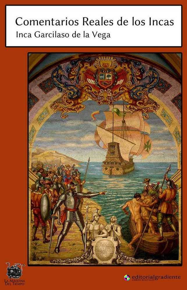 Comentarios Reales de los Incas, de Garcilaso de la Vega | portada del libro