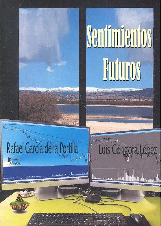 Sentimientos futuros, de Luis Góngora López#Rafael García de la Portilla | portada del libro
