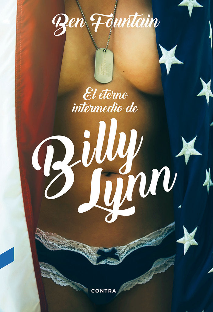 El eterno intermedio de Billy Lynn, de Fountain, Ben | portada del libro