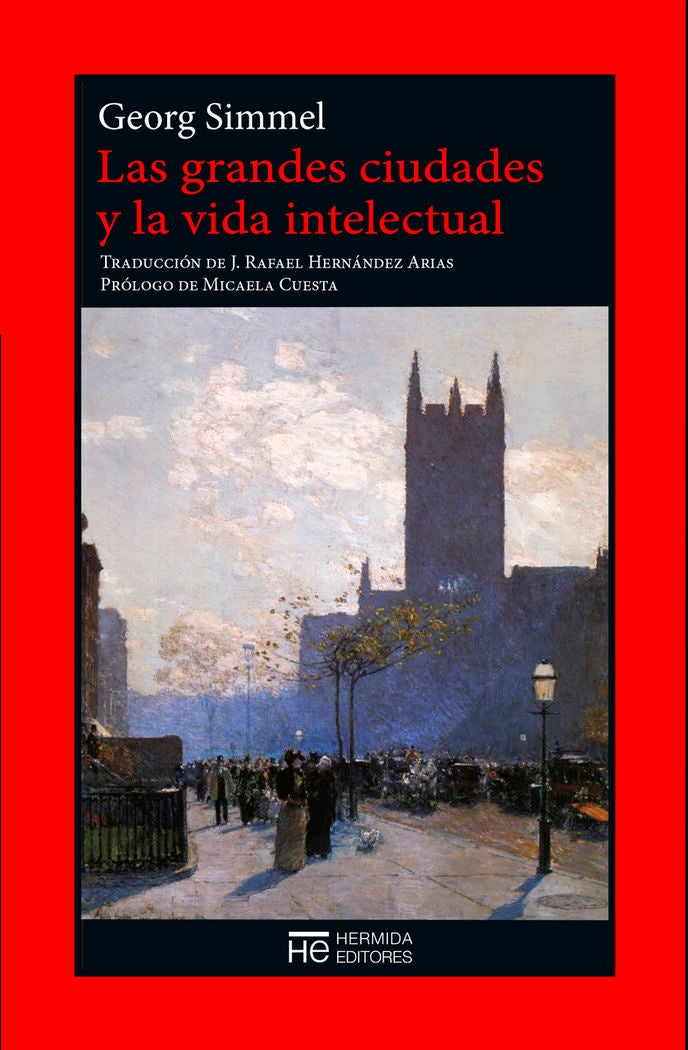 Las grandes ciudades y la vida intelectual, de Simmel, Georg | portada del libro