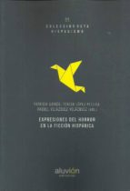 EXPRESIONES DEL HORROR EN LA FICCION HISPANICA, de Varios autores | portada del libro