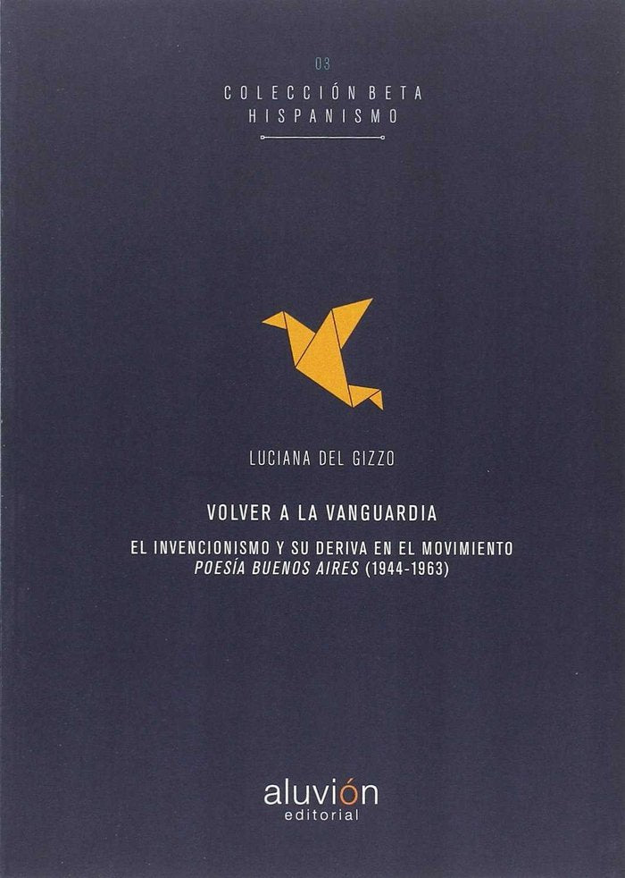 VOLVER A LA VANGUARDIA, de LUCIANA DEL GIZZO | portada del libro