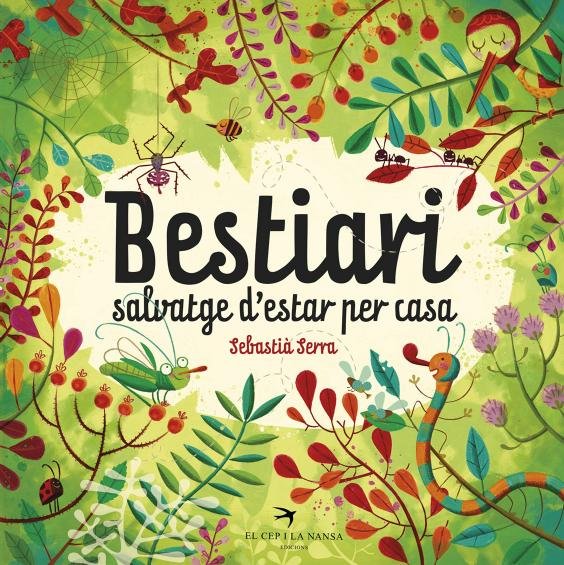 Bestiari salvatge d'estar per casa, de Serra Bonilla, Sebastià | portada del libro