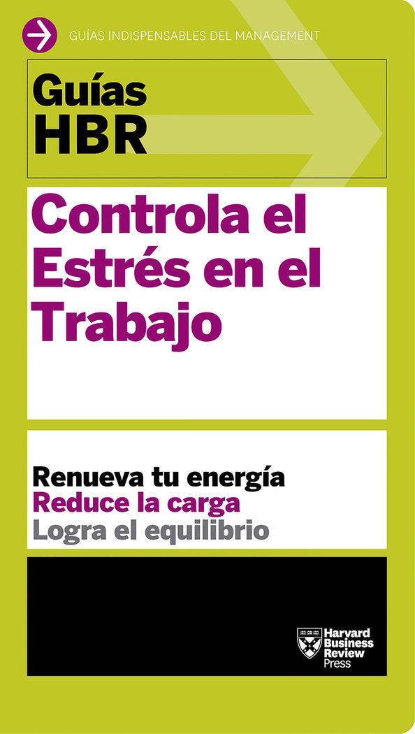 Controla el estrés en el trabajo, de Harvard Business Review | portada del libro