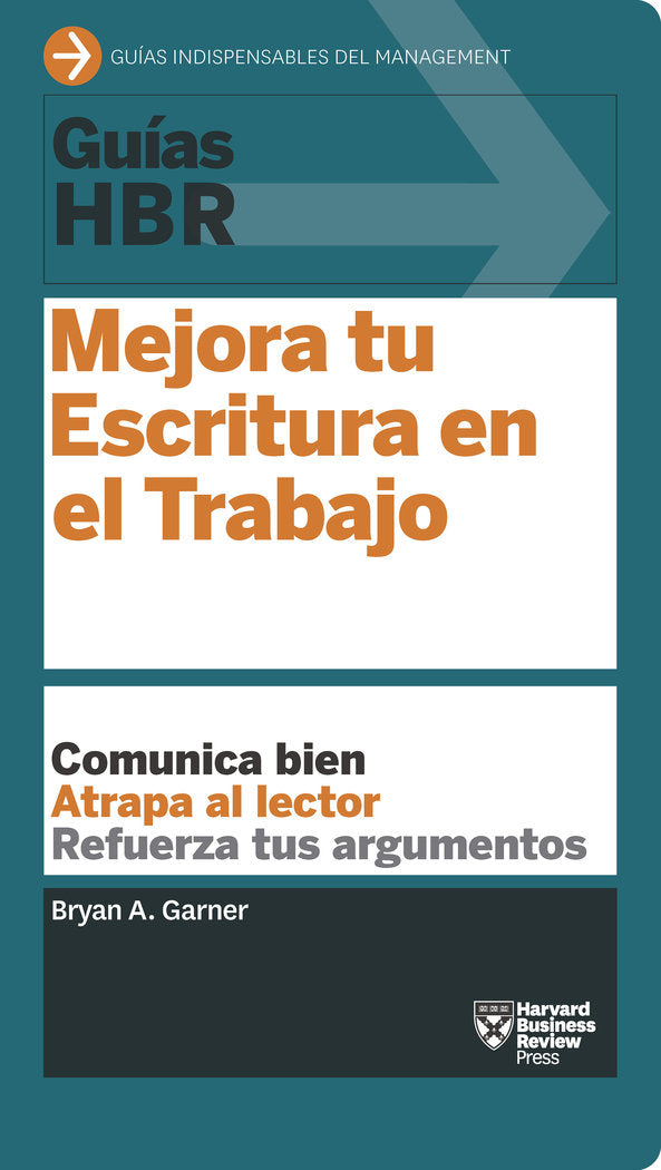 Mejora tu escritura en el trabajo, de Harvard Business Review | portada del libro