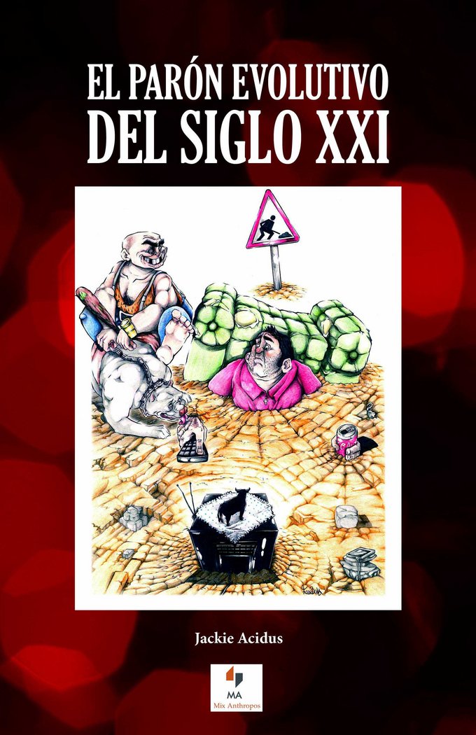EL PARÓN EVOLUTIVO DEL SIGLO XXI, de Acidus | portada del libro