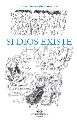 Si Dios existe, de Sfar ., Joann | portada del libro