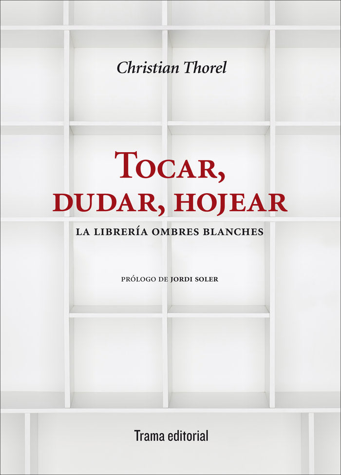 Tocar, dudar, hojear, de Thorel | portada del libro