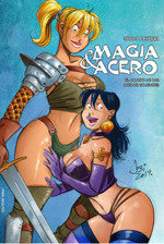 MAGIA Y ACERO. EL CANTAR DE LOS MUSLOS VALIENTES, de BAYARRI, JORDI | portada del libro