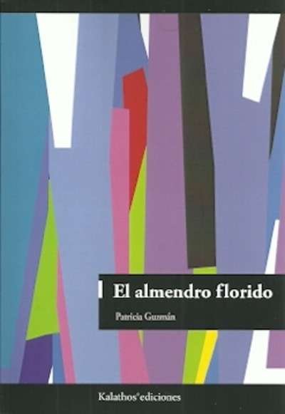 EL ALMENDRO FLORIDO, de PATRICIA GUZMAN | portada del libro
