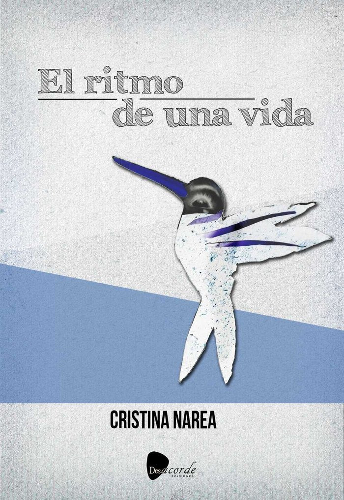 EL RITMO DE UNA VIDA, de GONZALEZ NAREA | portada del libro