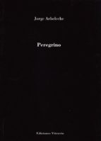 Peregrino, de Jorge Arbeleche | portada del libro