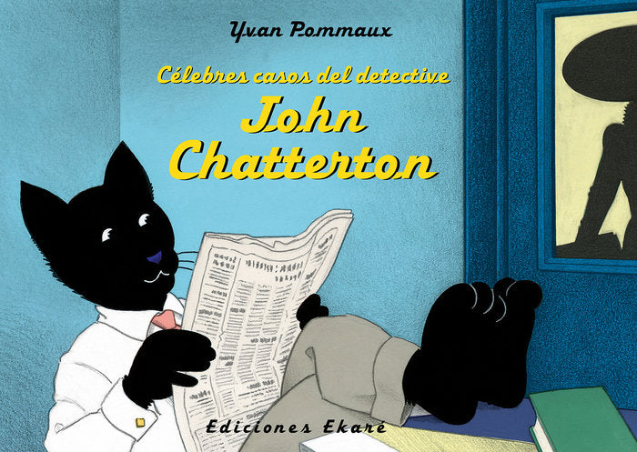Célebres casos del detective John Chatterton, de Yvan Pommaux | portada del libro