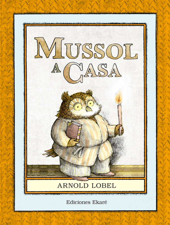 Mussol a casa, de Arnold Lobel | portada del libro