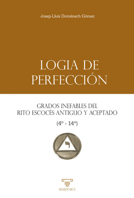LOGIA DE PERFECCION, de JOSEP-LLUIS DOMENECH GOMEZ | portada del libro
