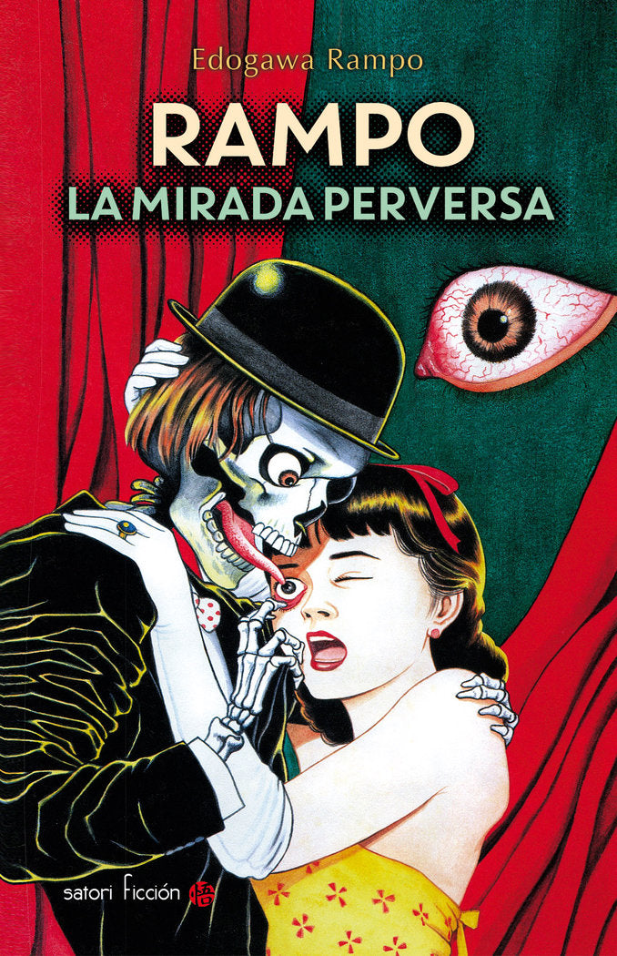 Rampo. La mirada perversa, de Rampo, Edogawa | portada del libro