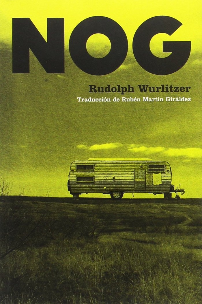 Nog, de Wurlitzer, Rudolph | portada del libro