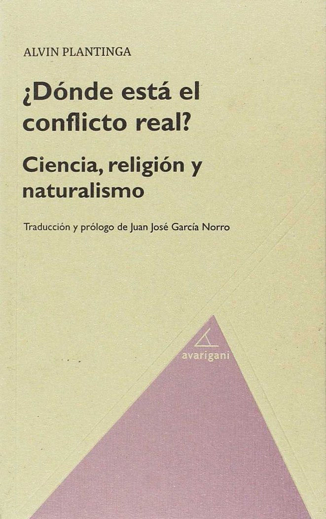 Where the conflict really lies: science, religion and naturalism, de Platinga, Alvin | portada del libro