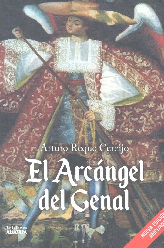 EL ARCÁNGEL DEL GENAL, de Reque, Arturo | portada del libro