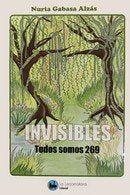 INVISIBLES. TODOS SOMOS 269, de Gabasa, Nuria | portada del libro