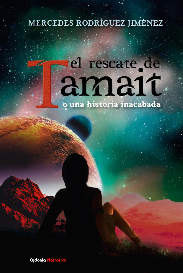 El rescate de Tamait o una historia inacabada, de Rodríguez Jiménez, Mercedes | portada del libro