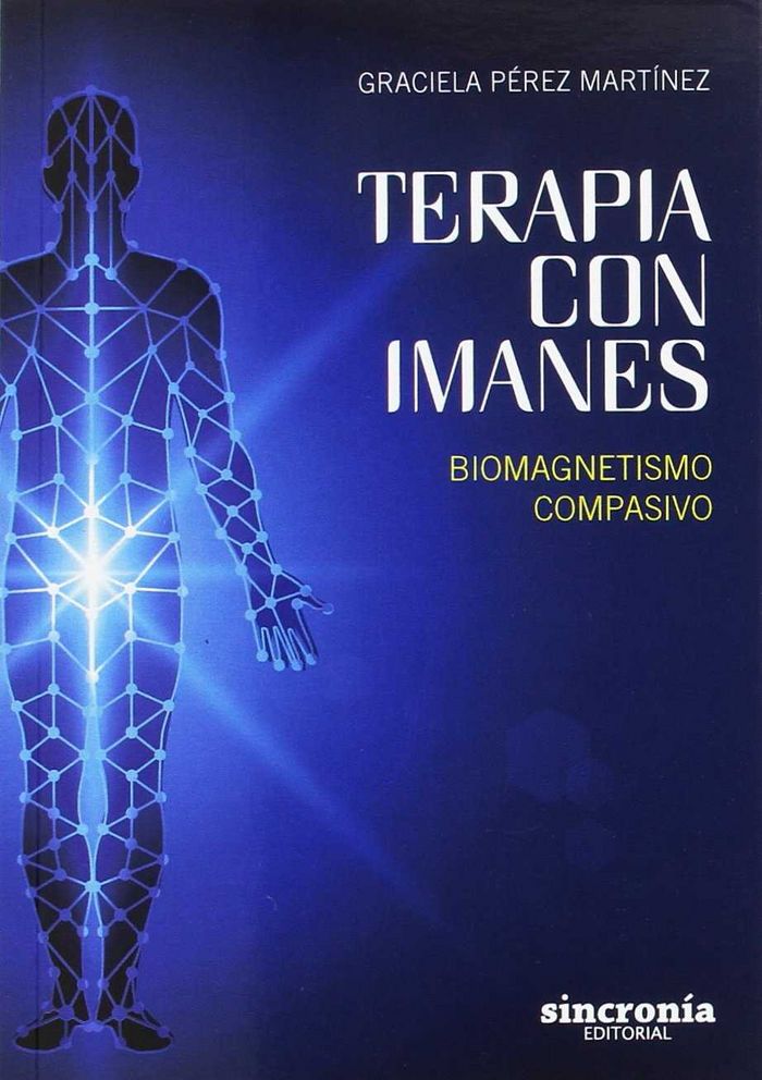 TERAPIA CON IMANES, de Pérez Martínez, Graciela | portada del libro
