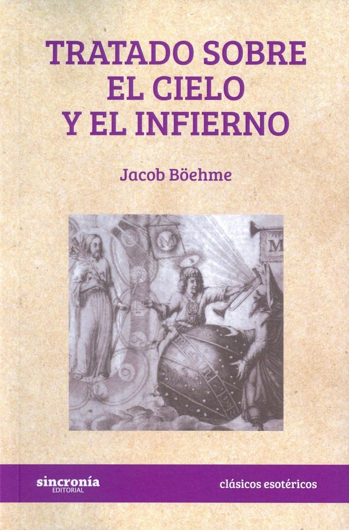 TRATADO SOBRE EL CIELO Y EL INFIERNO, de Böehme, Jacob | portada del libro