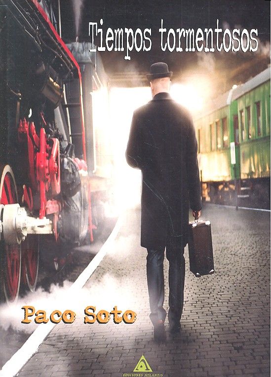 Tiempos tormentosos, de Soto | portada del libro