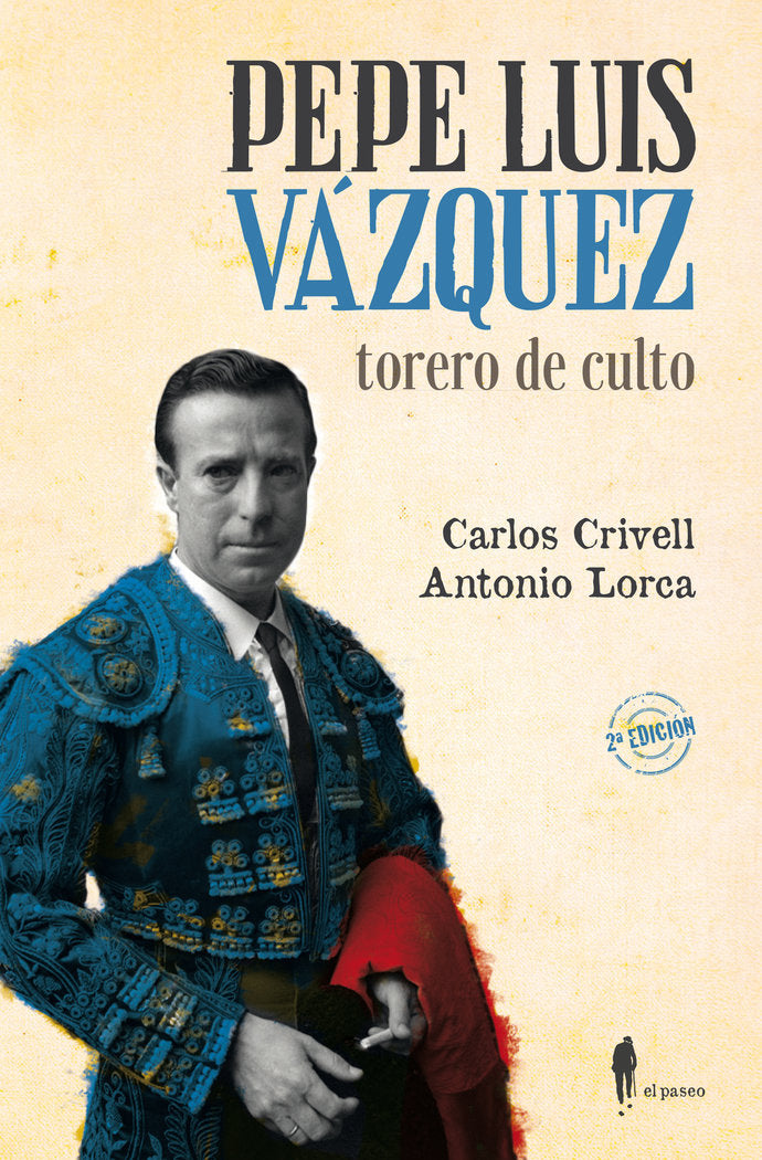 Pepe Luiz Vázquez, torero de culto, de Crivell Charneco, Carlos | portada del libro