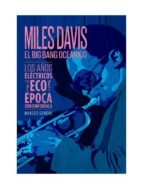 MILES DAVIS, de Marcos Gendre | portada del libro