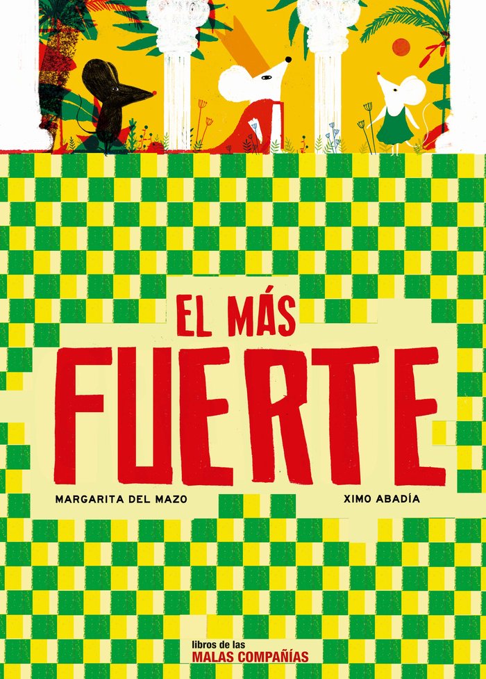 El más fuerte, de DEL MAZO, MARGARITA | portada del libro