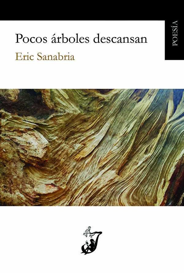 Pocos árboles descansan, de Sanabria Melones | portada del libro