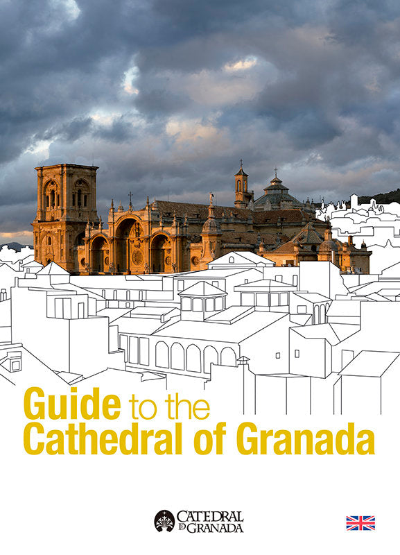 Guide to the Cathedral of Granada, de SALMERON ESCOBAR, PEDRO | portada del libro